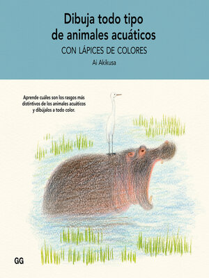 Dibuja todo tipo de animales acuáticos con lápices de colores - ebook